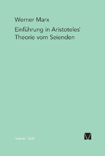 Einführung in Aristoteles' Theorie vom Seienden
