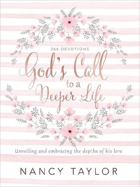 God's Call to a Deeper Life