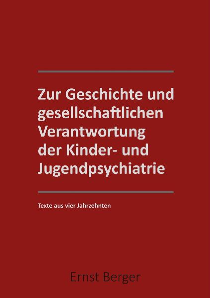 Zur Geschichte und gesellschaftlichen Verantwortung der Kinder...