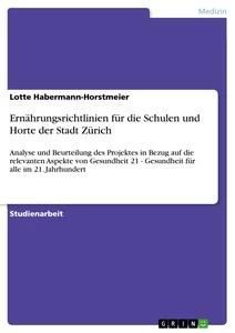 Ernährungsrichtlinien für die Schulen und Horte der Stadt Z�...