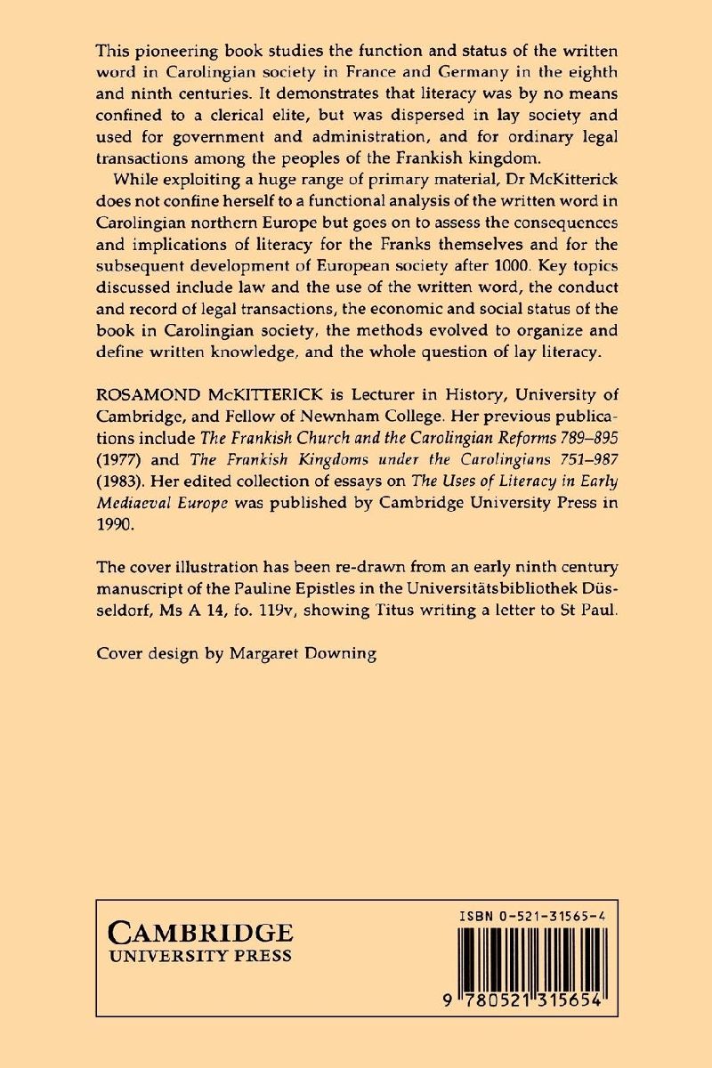 The Carolingians and the Written Word