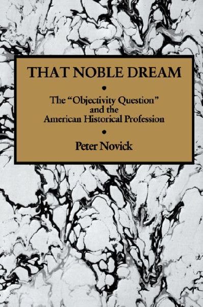 That Noble Dream