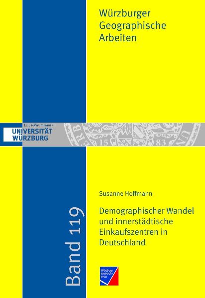 Demographischer Wandel und innerstädtische Einkaufszentren in...