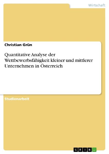 Quantitative Analyse der Wettbewerbsfähigkeit kleiner und mit...