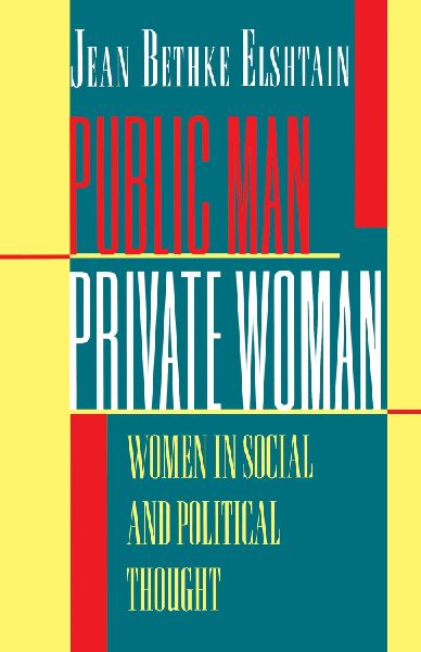 Public Man, Private Woman