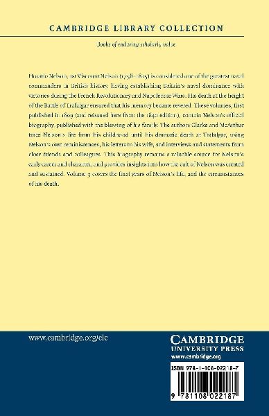 The Life and Services of Horatio Viscount Nelson - Volume             3