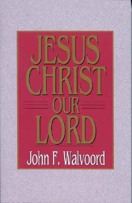 Jesus Christ Our Lord
