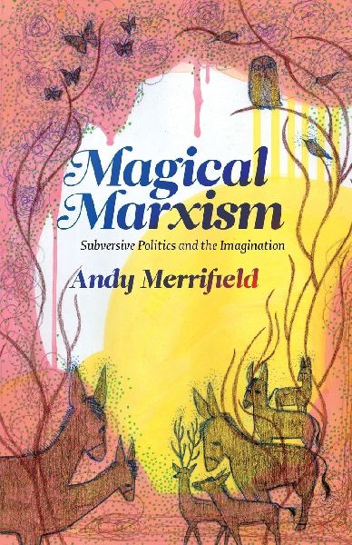 Magical Marxism