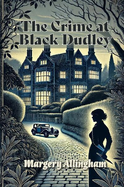 The Crime at Black Dudley