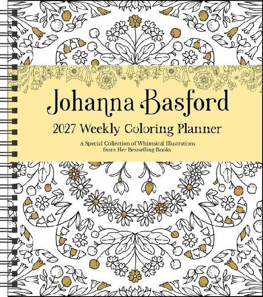 Johanna Basford 2027 Weekly Coloring Calendar