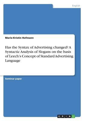 Has the Syntax of Advertising changed? A Syntactic Analysis of...