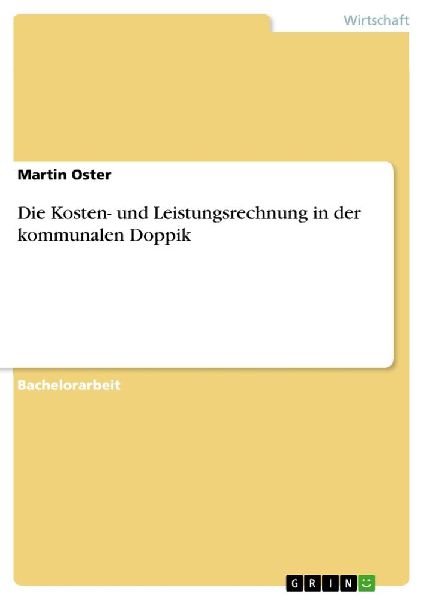 Die Kosten- und Leistungsrechnung in der kommunalen Doppik