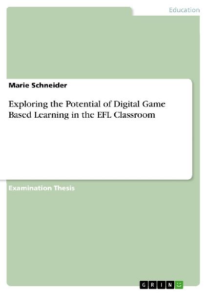 Exploring the Potential of Digital Game Based Learning in the ...