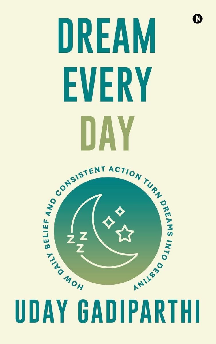 Dream Every Day