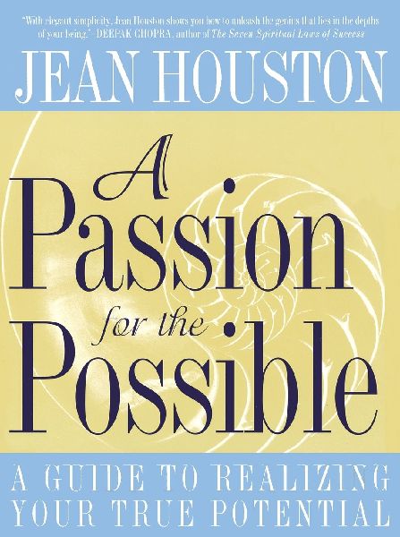 A Passion for the Possible