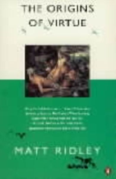 The Origins of Virtue