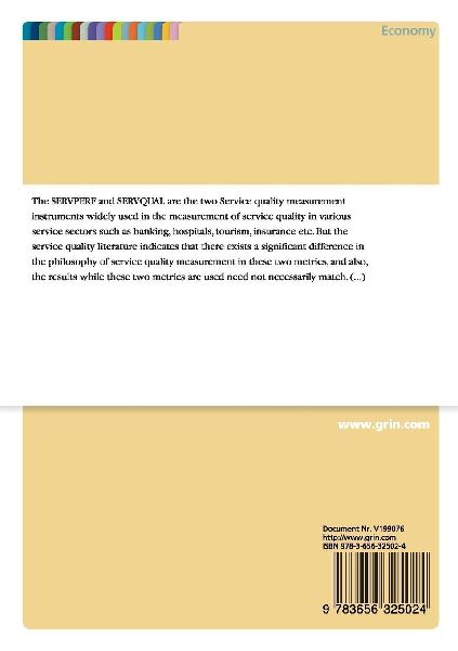Comparative Study of Service Quality Metrics: An Empirical Study in the Service Sector