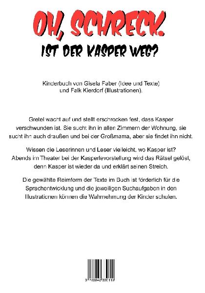 Oh, Schreck. Ist der Kasper weg?