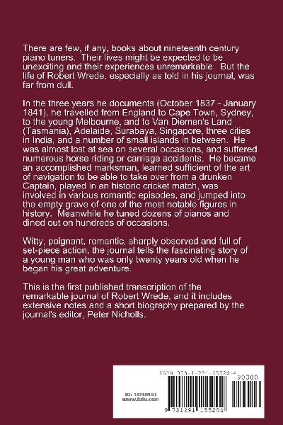 A Wonderful Change - The Story of Robert Wrede Including His Journal 1837-41