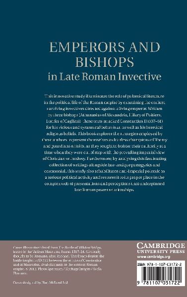 Emperors and Bishops in Late Roman Invective