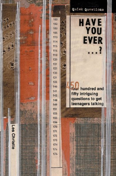 The Have You Ever . . . ?
