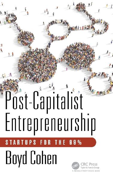 Post-Capitalist Entrepreneurship