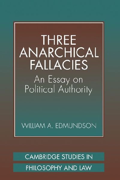 Three Anarchical Fallacies