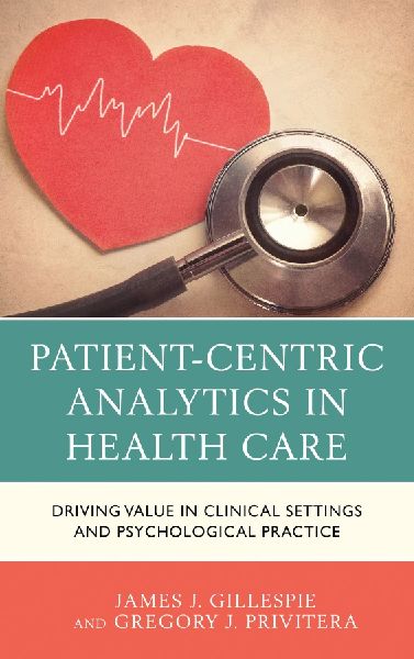 Patient-Centric Analytics in Health Care