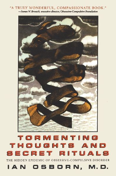 Tormenting Thoughts and Secret Rituals
