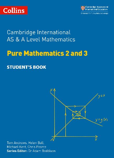 Cambridge International AS & A Level Mathematics Pure Math...