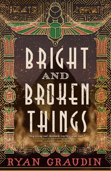 Bright and Broken Things