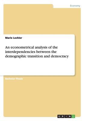 An econometrical analysis of the interdependencies between the...