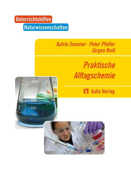 Unterrichtshilfen Naturwissenschaften / Chemie. Praktische All...