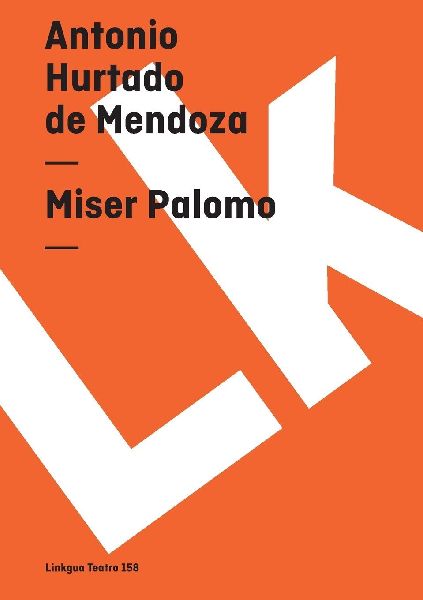 Miser Palomo I-II