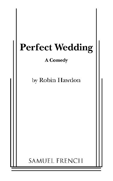 Perfect Wedding