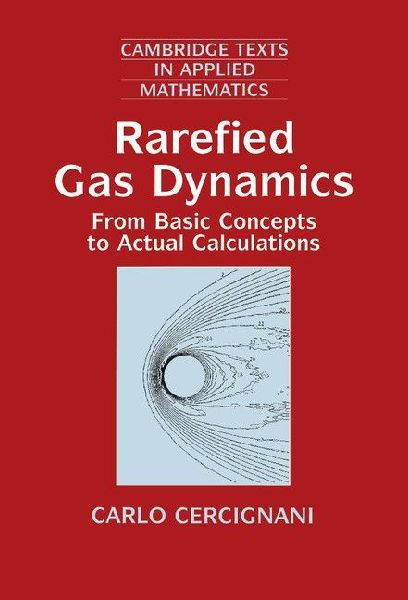 Rarefied Gas Dynamics