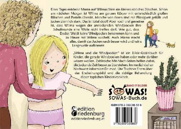 Wilma und die Windpocken - Das Bilder-Erzählbuch für Kinder, die Windpocken haben oder mehr darüber wissen wollen