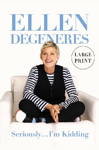 Seriously...I'm Kidding (Large type / large print Edition)