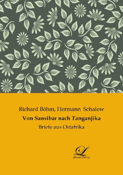 Von Sansibar nach Tanganjika