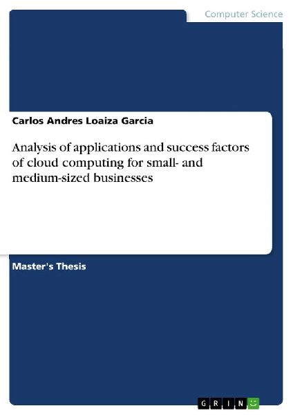 Analysis of applications and success factors of cloud computin...