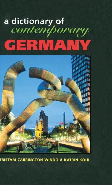 Dictionary of Contemporary Germany