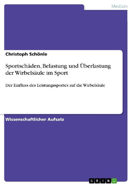 Sportschäden, Belastung und Überlastung der Wirbelsäule im ...