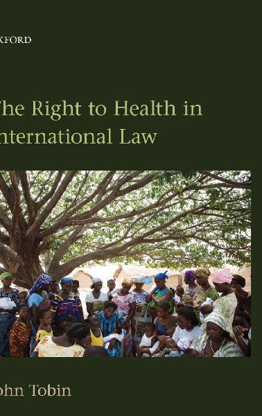 The Right to Health in International Law