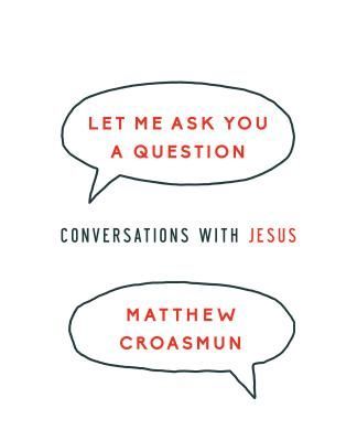 Let Me Ask You a Question