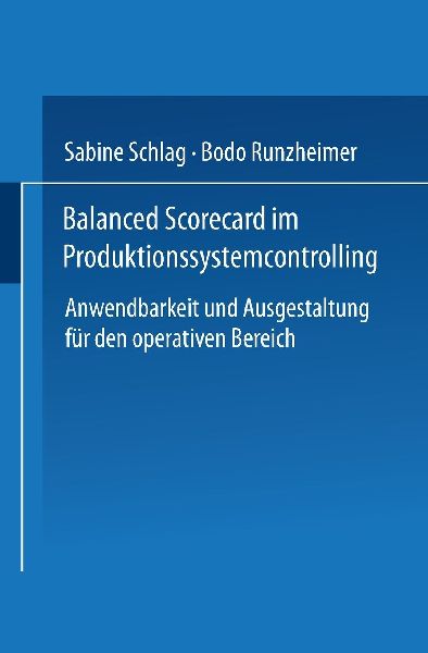 Balanced Scorecard im Produktionssystemcontrolling