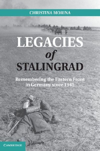 Legacies of Stalingrad