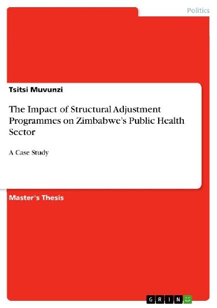 The Impact of Structural Adjustment Programmes on Zimbabwe...