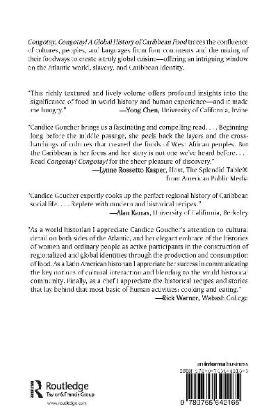 Congotay! Congotay! A Global History of Caribbean Food