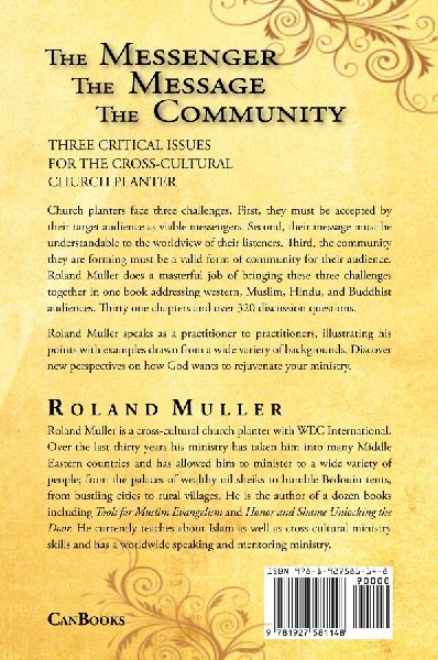 The Messenger, The Message and the Community