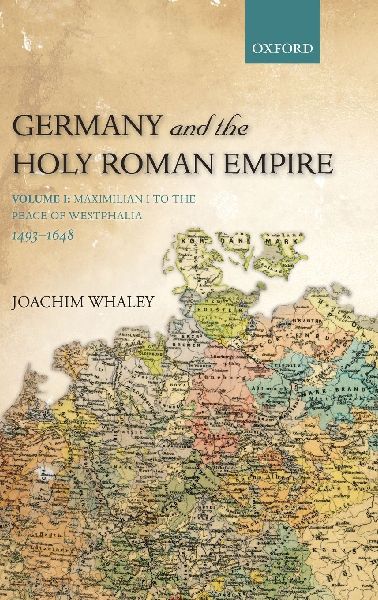 Germany and the Holy Roman Empire, Volume 1